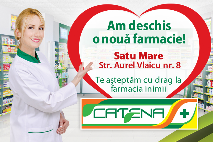 Catena a deschis o noua farmacie in Satu Mare